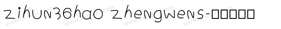 zihun36hao zhengwens字体转换